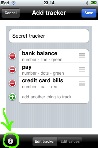 From the tracker or item configuration screens, click the 'i' button to access options
